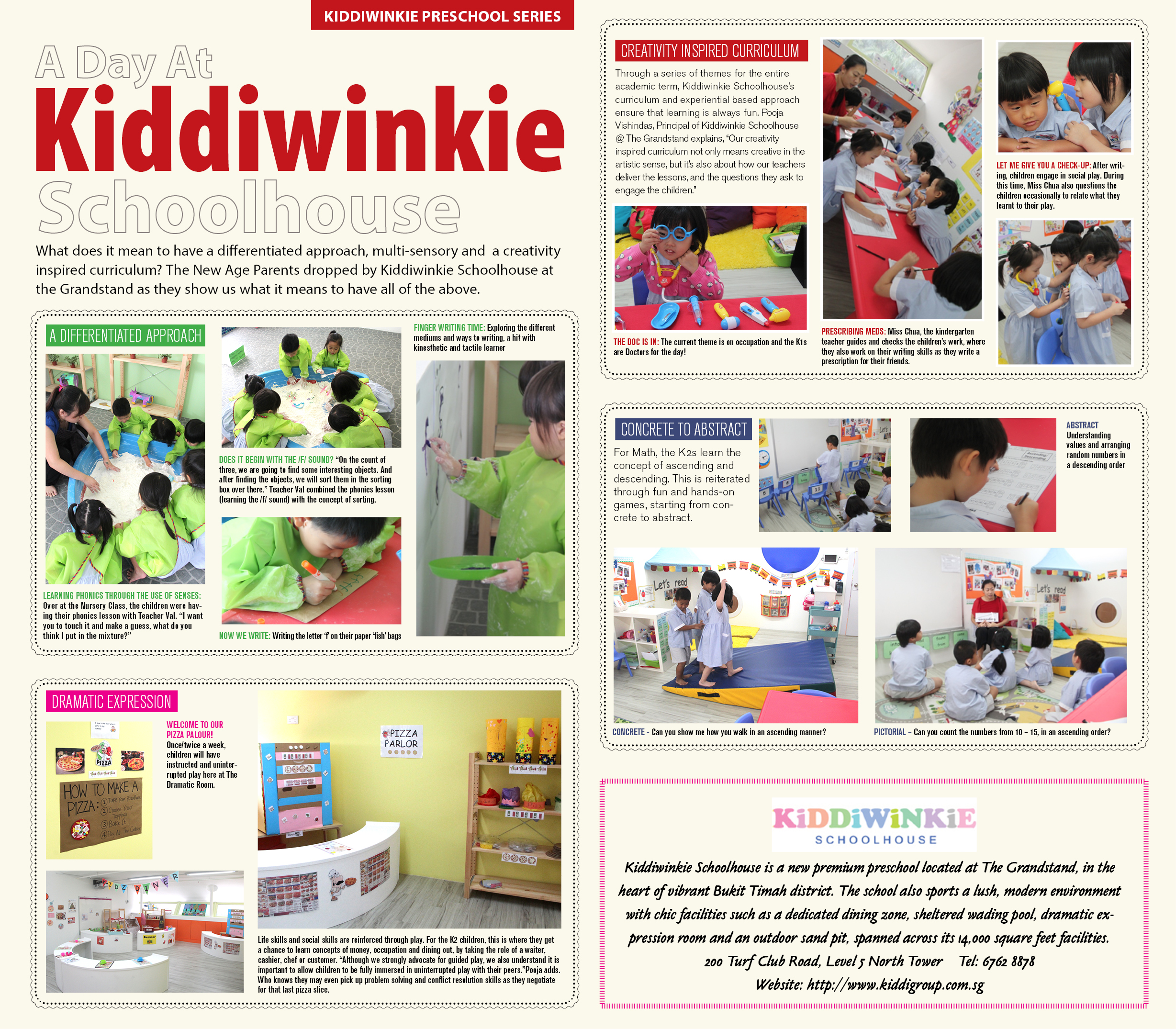 What does it mean to have a differentiated approach, multi-sensory and a creativity inspired curriculum? We dropped by Kindiwinkie Schoolhouse at The Grandstand to find out more. Kiddiewinkie Schoolhouse is a new premium preschool located at The Grandstand, in the heart of vibrant Bukit Timah district. The school also sports a lush, modern environment with chic facilities such as a dedicated dining zone, sheltered wading pool, dramatic expression room and an outdoor sand pit, spanned across its 14,000 square feet facilities. Call 6762 8878 or visit www.kiddiwinkie.com.sg. Address: The Grandstand, 200 Turf Club Road, Level 5 (North Tower) 