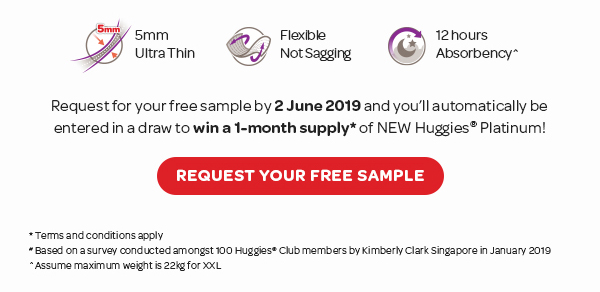 Request for your free samples by 2 June 2019 and you'll automatically be entered in a draw to win 1 month supply* of New Huggies Platinum!