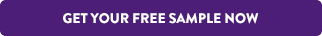 GET YOUR FREE SAMPLE NOW
